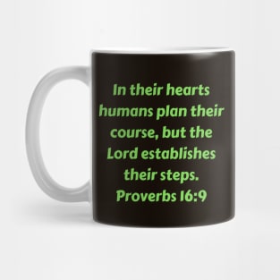 Bible Verse Proverbs 16:9 Mug